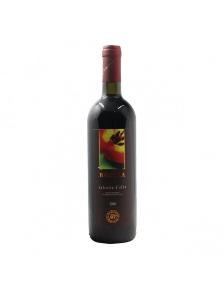 Dolcetto D'Alba Briciula 2006 VIGLIONE GRANDI BOTTIGLIE