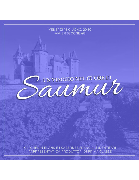 Degustazione: un viaggio nel cuore di Saumur